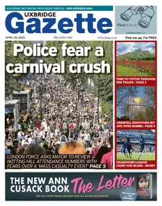 Uxbridge Gazette - 30 April 2025