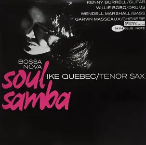 Ike Quebec - Bossa Nova Soul Samba (1962) [Reissue 2009]