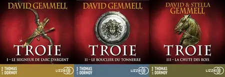 David Gemmell, Stella Gemmell, "Troie, 3 tomes"