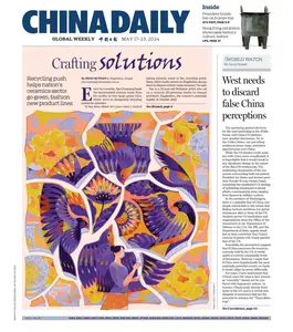 China Daily Asia Weekly Edition - May 17, 2024