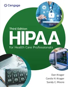 HIPAA for Health Care Professionals, 3rd Edition