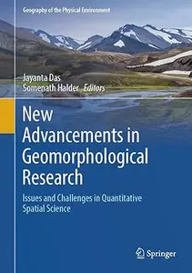 New Advancements in Geomorphological Research