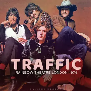 Traffic - Rainbow Theatre London 1974 (2024)