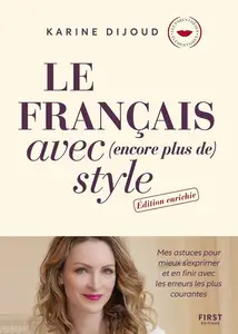 Karine Dijoud, "Le français avec (encore plus de) style"