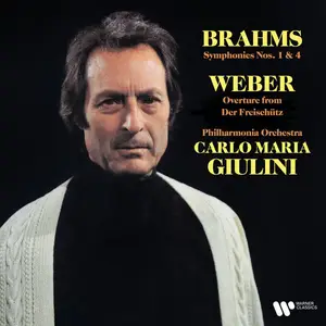 Carlo Maria Giulini - Brahms- Symphonies Nos. 1 & 4 - Weber- Overture from Der Freischütz (2025) [24/192]