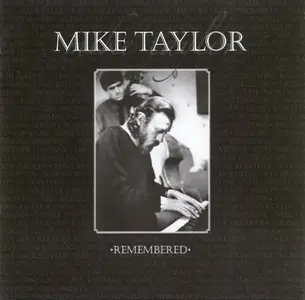VA - Mike Taylor Remembered (1973/2007)