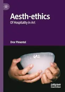 Aesth-ethics: Of Hospitality in Art