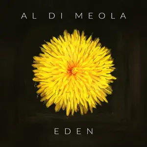 Al Di Meola - Eden (2024) [Official Digital Download 24/96]