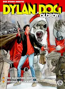 Dylan Dog Oldboy - Volume 28 - Fino All'Ultimo Respiro - L'Inverno Della Ragione (A Colori)