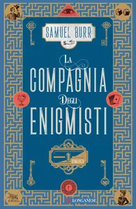 Samuel Burr - La compagnia degli enigmisti