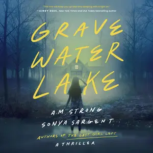 Gravewater Lake: A Thriller [Audiobook]