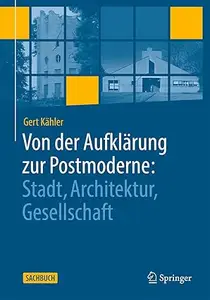 Von der Aufklärung zur Postmoderne