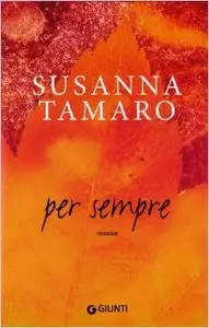 Susanna Tamaro - Per sempre