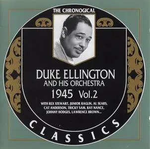 Duke Ellington and His Orchestra - 1945 Vol. 2 (1997)