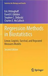 Regression Methods in Biostatistics