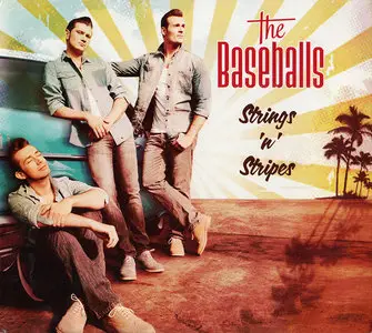 The Baseballs - Strings 'n' Stripes (2011) Expanded Deluxe Edition [Re-Up]