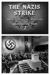 Why We Fight: The Nazis Strike (1943)