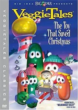 Veggie Tales: The Toy that Saved Christmas