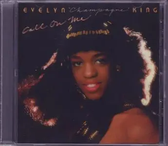 Evelyn "Champagne" King - Call On Me (1980) [2014, Remastered & Expanded Edition]