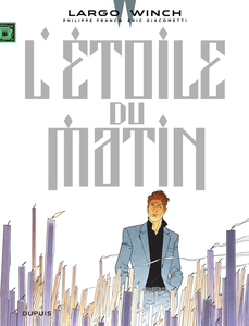 Largo Winch - Tome 21 - L'étoile Du Matin (Edition Leclerc)
