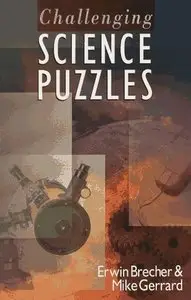 Challenging Science Puzzles (Repost)