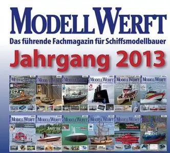 Modell Werft Schiffsmodellbauer Magazin Full Year Collection 2013