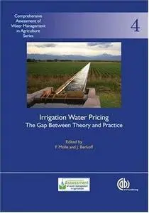 Irrigation water pricing: the gap between theory and practice