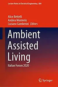 Ambient Assisted Living