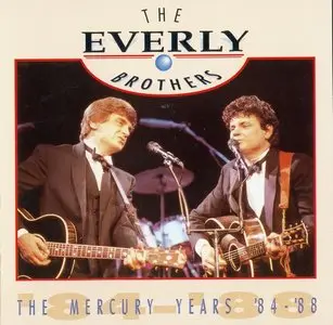 The Everly Brothers - The Mercury Years '84-'88 (1992)