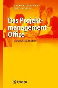 Das Projektmanagement-Office: Einführung und Nutzen