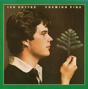 Leo Kottke - Chewing Pine (1975) {Capitol--One Way Records S21-18461 rel 1996}