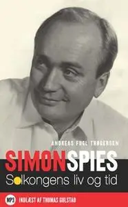 «Simon Spies» by Andreas Fugl Thøgersen