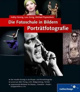 Die Fotoschule in Bildern. Porträtfotografie, 2 Auflage