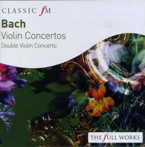 Arthur Grumiaux - J.S. Bach: Violin Concertos (2008)