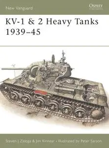 «KV-1 & 2 Heavy Tanks 1939–45» by Steven J. Zaloga