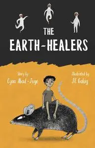 «The Earth-Healers» by Cyan Abad-Jugo