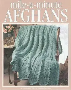 Mile-a-Minute Afghans
