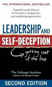 Leadership and Self-Deception: Getting Out of the Box (repost)