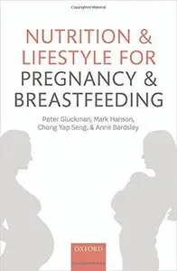 Nutrition and Lifestyle for Pregnancy and Breastfeeding (repost)