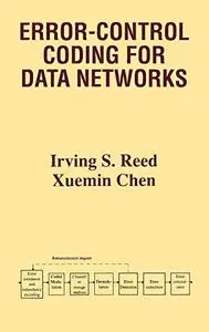 Error-Control Coding for Data Networks