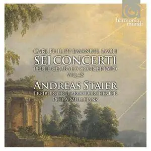 Andreas Staier - CPE Bach: The Keyboard Concertos Wq 43, Nos. 1-6 (2011) [Official Digital Download 24/44.1]