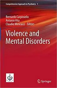 Violence and Mental Disorders