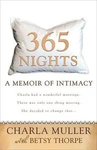 365 Nights: A Memoir of Intimacy (repost)