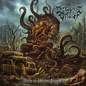 Disfigurement Of Flesh - Deity Of Hideous Fertility (2016)