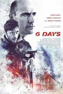 6 Days (2017)