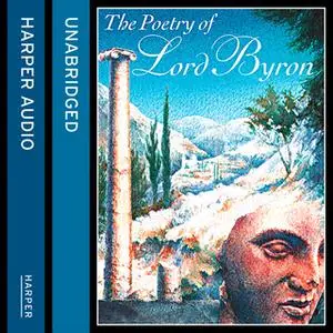 «The Poetry of Lord Byron» by Lord Byron