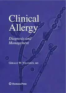 Clinical Allergy: Diagnosis and Management (Repost)