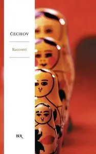Anton Cechov - Racconti