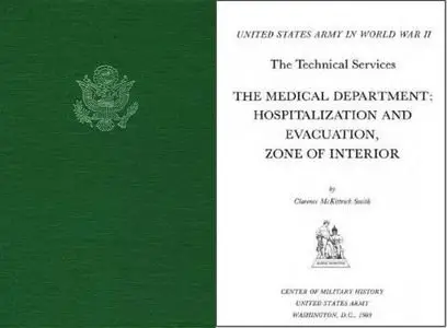 The Medical Department: Hospitalization and Evacuation, Zone of the Interior