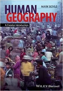 Human Geography: A Concise Introduction (Repost)